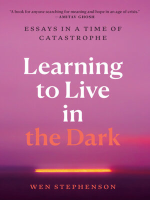 cover image of Learning to Live in the Dark